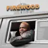 Timeofaj - Firewood - Single